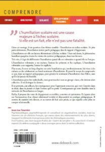 Elèves humiliés, élèves sacrifiés ? Identifier et désamorcer les processus d'humiliation dans la pratique pédagogique par Jean-Luc Tournier